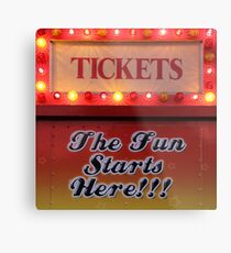 The Fun Starts Here Metal Print
