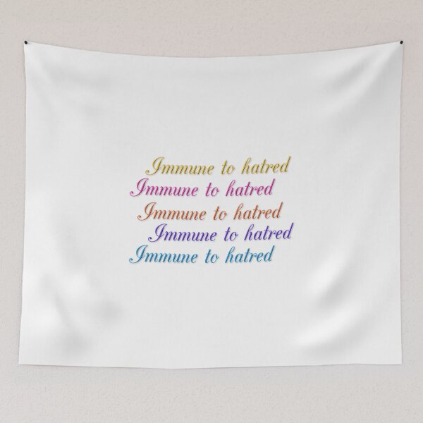 Item preview, Immune to hatred designed and sold by Denis Valenzuela.