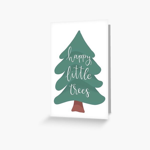 Happy Little Trees Greeting Card