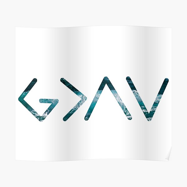 God Is Greater Than The Highs And The Lows Posters for Sale | Redbubble God Is Greater Than The Highs And The Lows Posters for Sale | Redbubble
