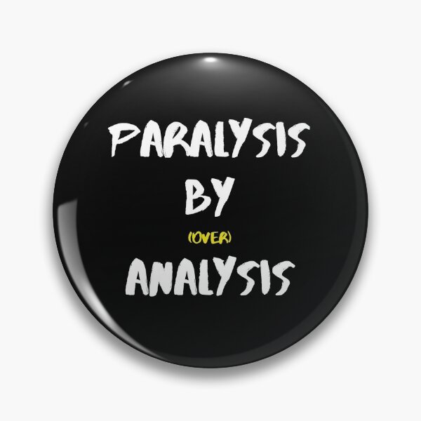 Item preview, Paralysis by Over-Analysis designed and sold by The Cosmic Turtle.