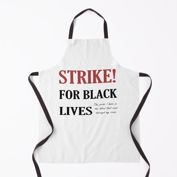 Item preview, Strike for black lives t-shirt (The pride I have in   the blood that runs    through my veins) designed and sold by Didou  Design.