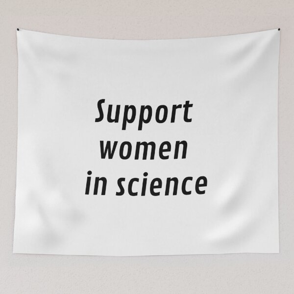 Item preview, Support women in science designed and sold by Inspirationmotivation.