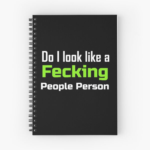 Item preview, Do I look like a Fecking people person, funny grumpy designed and sold by enigma3a.