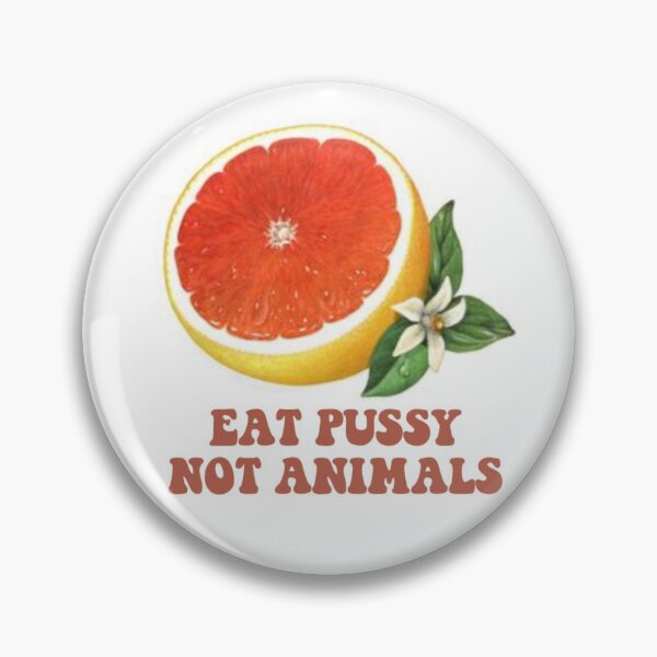 Item preview, Eat pussy no animals with grapefruit designed and sold by AARW99.