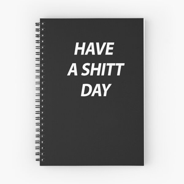 Item preview, HAVE A SHITT DAY designed and sold by Razan4U.