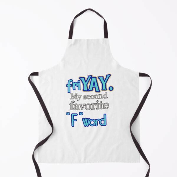 Item preview, Friyay, favorite day and almost fave F word designed and sold by Finde.