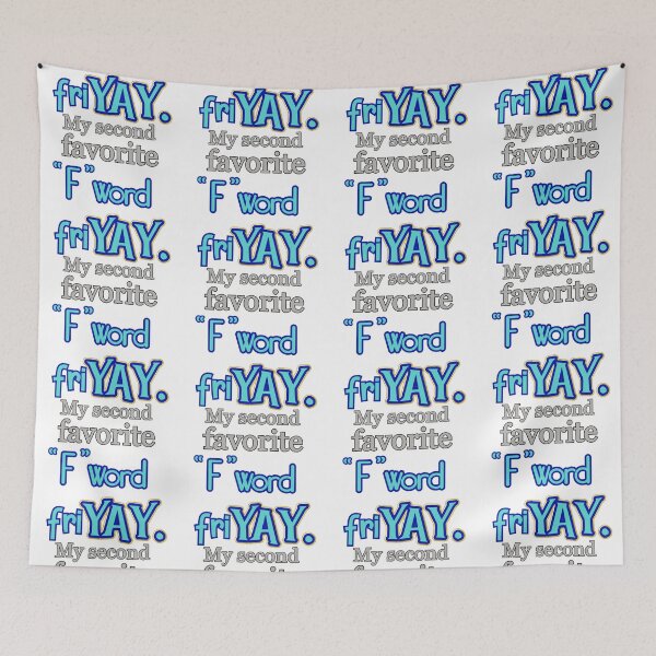 Item preview, Friyay, favorite day and almost fave F word designed and sold by Finde.