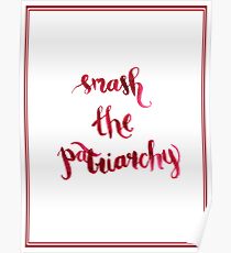 Smash The Patriarchy Poster
