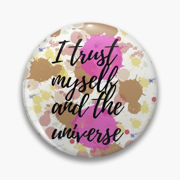 Item preview, Trust Self & Universe designed and sold by iCollectiveArt.