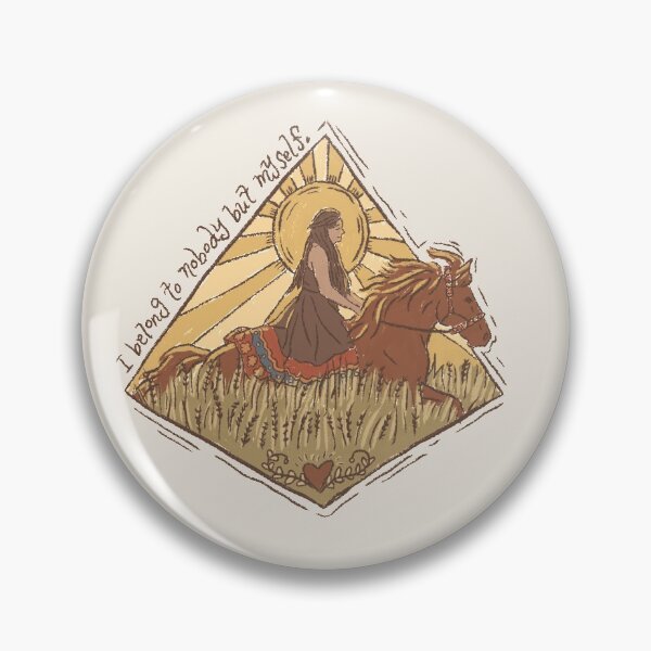 I Belong to Nobody. Pin