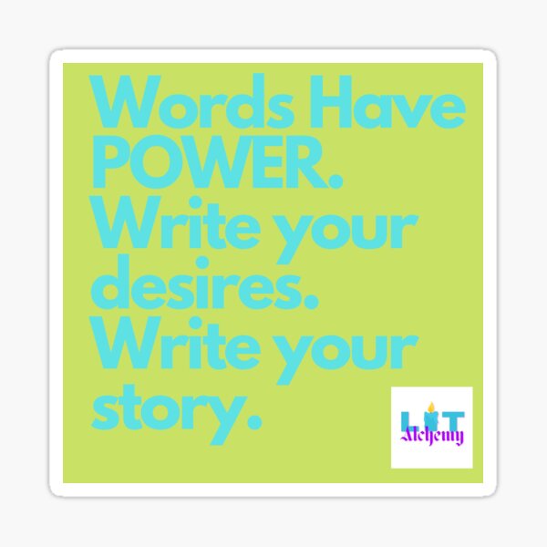WORDS HAVE POWER Sticker