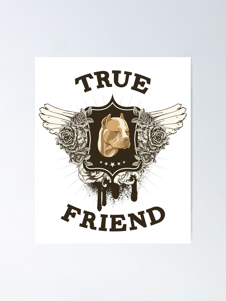 "American Staff True Friend Pet Loss Remembrance" Poster for Sale by