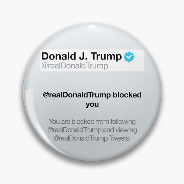 Item preview, Donald Trump Blocked You On Twitter designed and sold by ravishdesigns.
