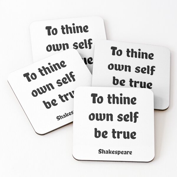 Item preview, To thine own self be true - - Shakespeare Quotes designed and sold by Inspirationmotivation.