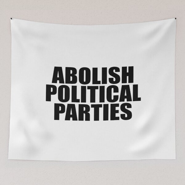 Artikelvorschau, Politische Parteien abschaffen entworfen und verkauft von IZISOO.