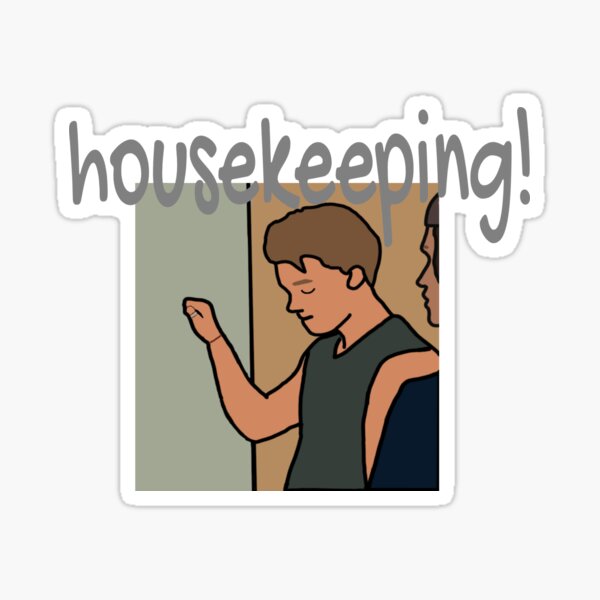 "Outer Banks Housekeeping Quote Digital Art" Sticker for Sale by
