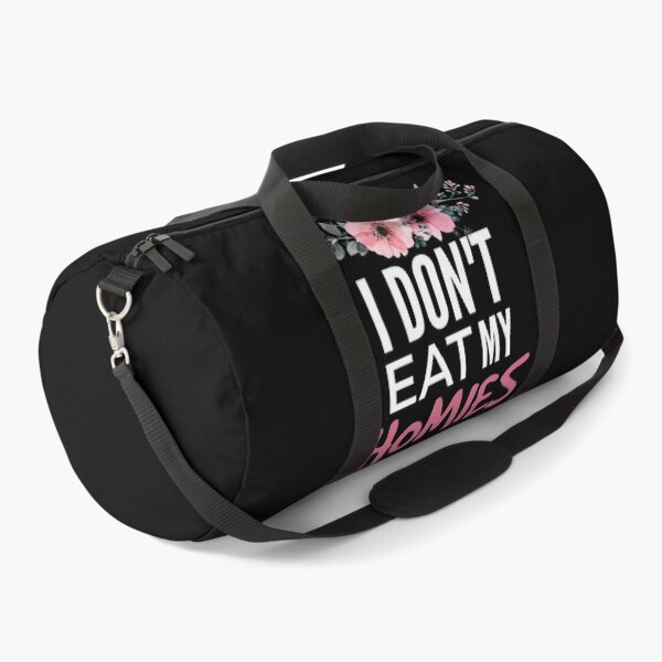 Item preview, I don't eat my homies designed and sold by Wideworld.