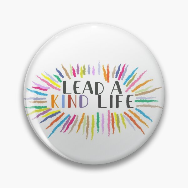 Item preview, Lead a Kind Life designed and sold by hayahalabieh.