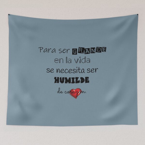 Item preview, "Para ser grande en la vida se necesita ser humilde de corazon" designed and sold by RosalinaRV.