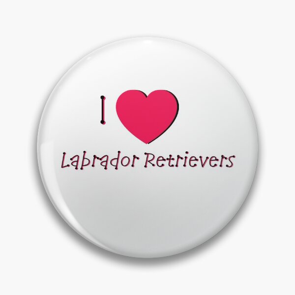 Item preview,  I Love Labrador Retrievers designed and sold by GreenArtDesigns.