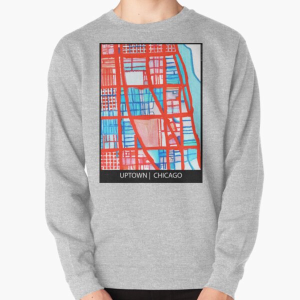 Uptown Chicago Pullover Sweatshirt