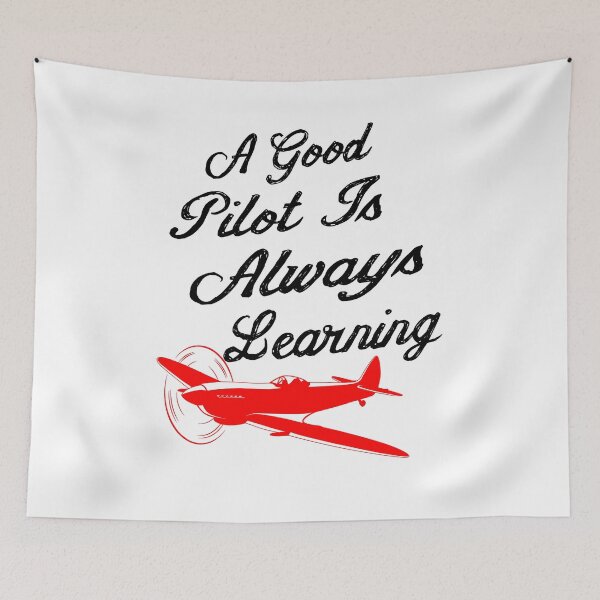 Item preview, A GOOD PILOT IS ALWAYS LEARNING T-SHIRT designed and sold by bigerdan.