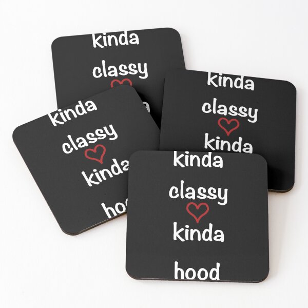 Item preview, Kinda Classy Kinda Hood designed and sold by Wileys-Wear.
