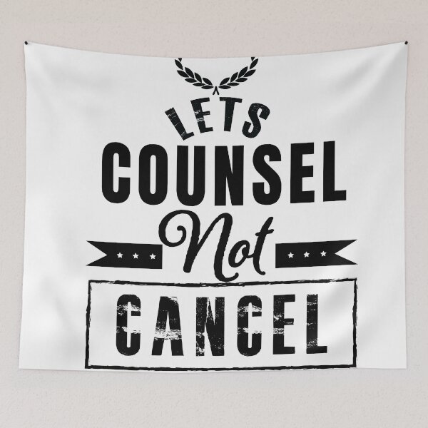 Item preview, Lets Counsel Not Cancel designed and sold by qitrechio.