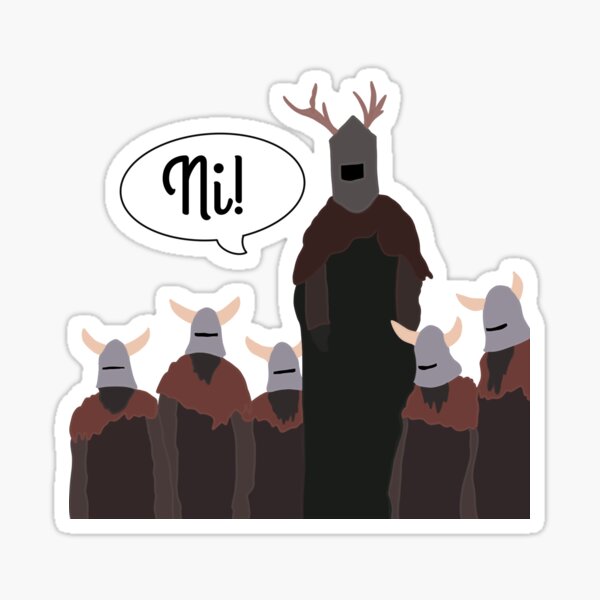 The knights who say Ni! Sticker