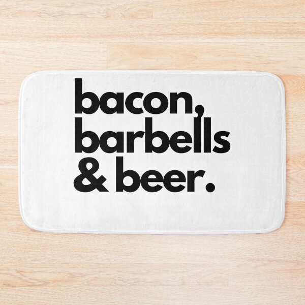 Item preview, bacon, barbells, and beer designed and sold by Bradford Adams.
