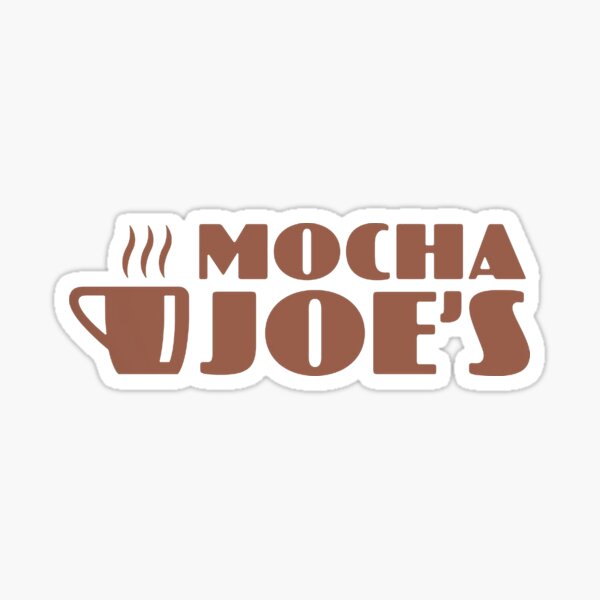 Mocha Joe's Sticker