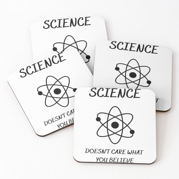 Item preview, Science doesn't care what you believe  designed and sold by CINE-STORE.