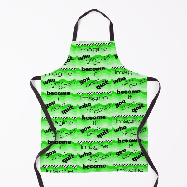 Item preview, Imagine who you could become if you don't quit - greenish waves designed and sold by AnnaBBS.