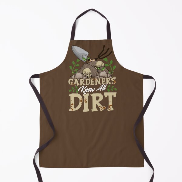 Item preview, Funny Gardeners Horticulturalist Know All The Dirt designed and sold by christianadams.