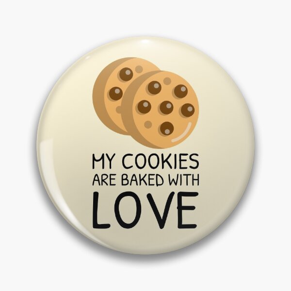 Item preview, Quote for Baking Cookies Baked With Love Chocolate Chip designed and sold by quoteology.