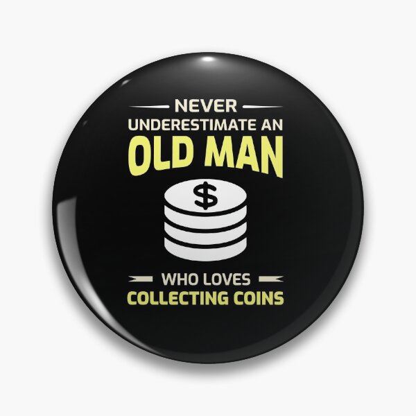 Item preview, Coin collecting Collector Old man dad Grandpa Gift designed and sold by TastefulTees.