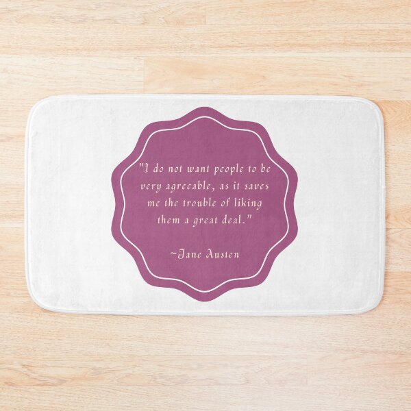Item preview, Jane Austen Quote designed and sold by Lucinda Theodore.