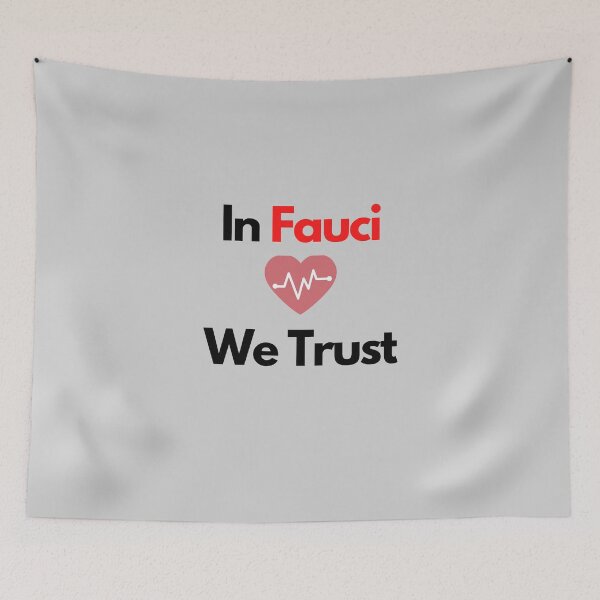 Item preview, In Fauci We Trust designed and sold by CreativeText.