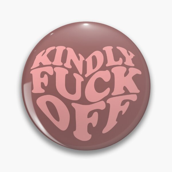 Item preview, Kindly Fk off pink designed and sold by MarcoPolok.