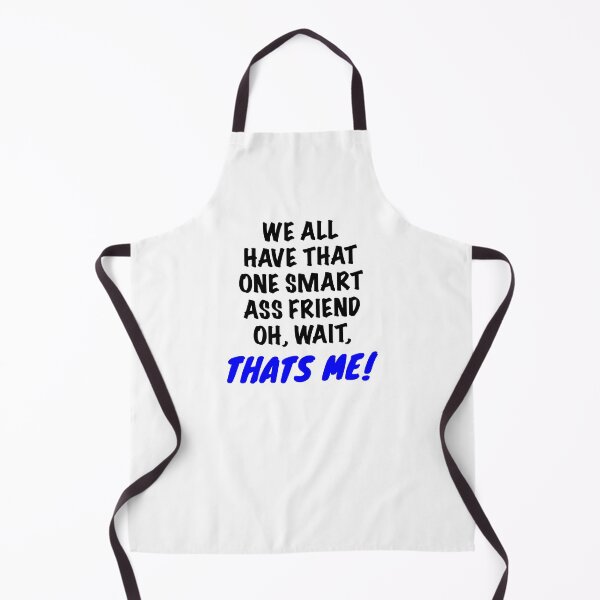 Item preview, Smart Know it All Ass Friend, Best Friend designed and sold by BitcoinBros.