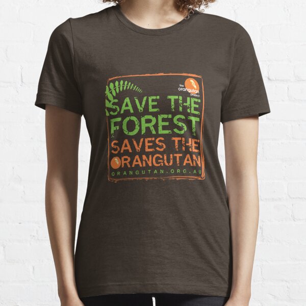 Save the Forest Essential T-Shirt