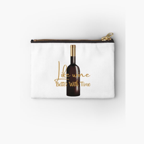 Item preview, Like Wine, Better With Time designed and sold by Yazztees.