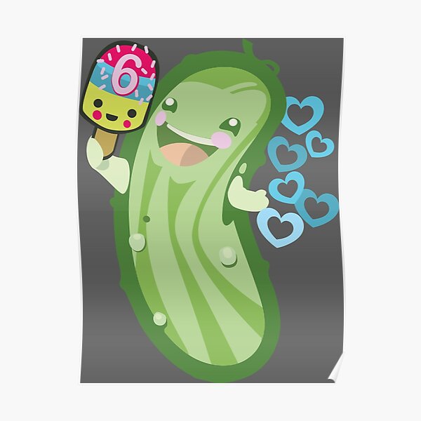 "Little Pickle Turns 6" Poster by MadebyV Redbubble