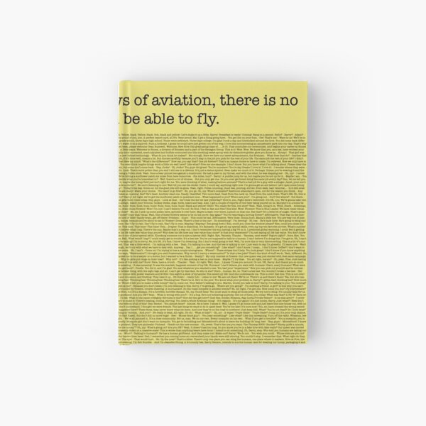 The Entire Bee Movie Script Hardcover Journal