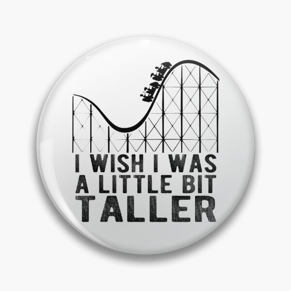 Item preview, I Wish I Was A Little Bit Taller designed and sold by Bethany0079.