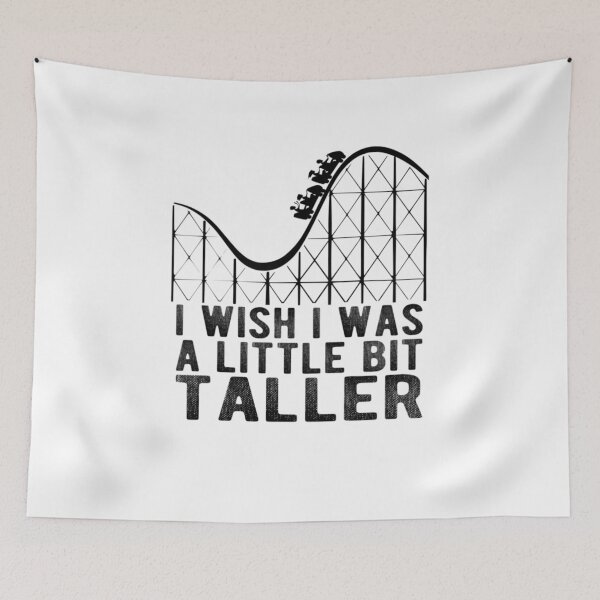 Item preview, I Wish I Was A Little Bit Taller designed and sold by Bethany0079.