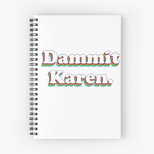 Item preview, Dammit Karen Funny Saying designed and sold by SquidInkPrintCo.