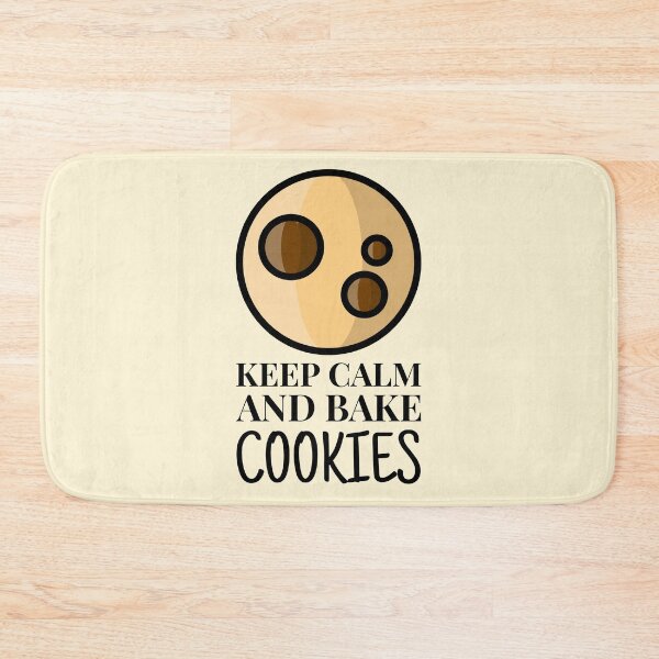 Item preview, Keep Calm And Bake Cookies Tasty Dessert designed and sold by quoteology.