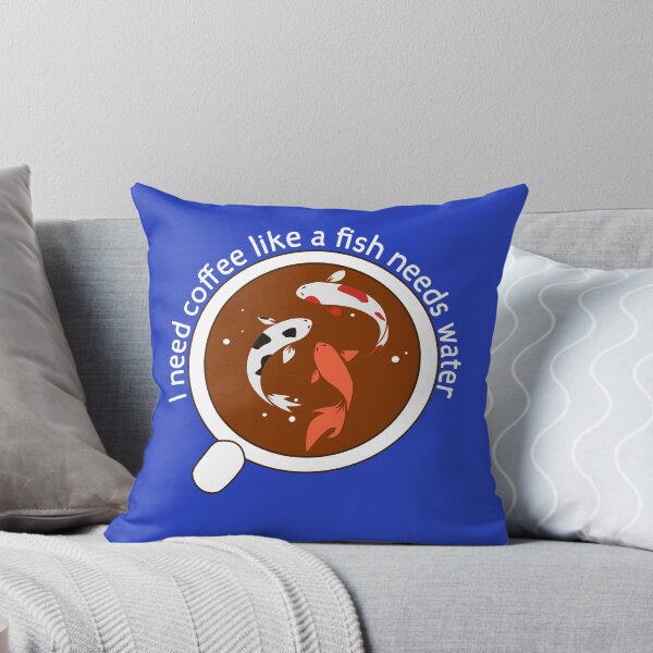 Item preview, I Need Coffee Like a Fish Needs Water designed and sold by JB-Design94.